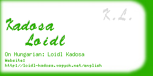 kadosa loidl business card